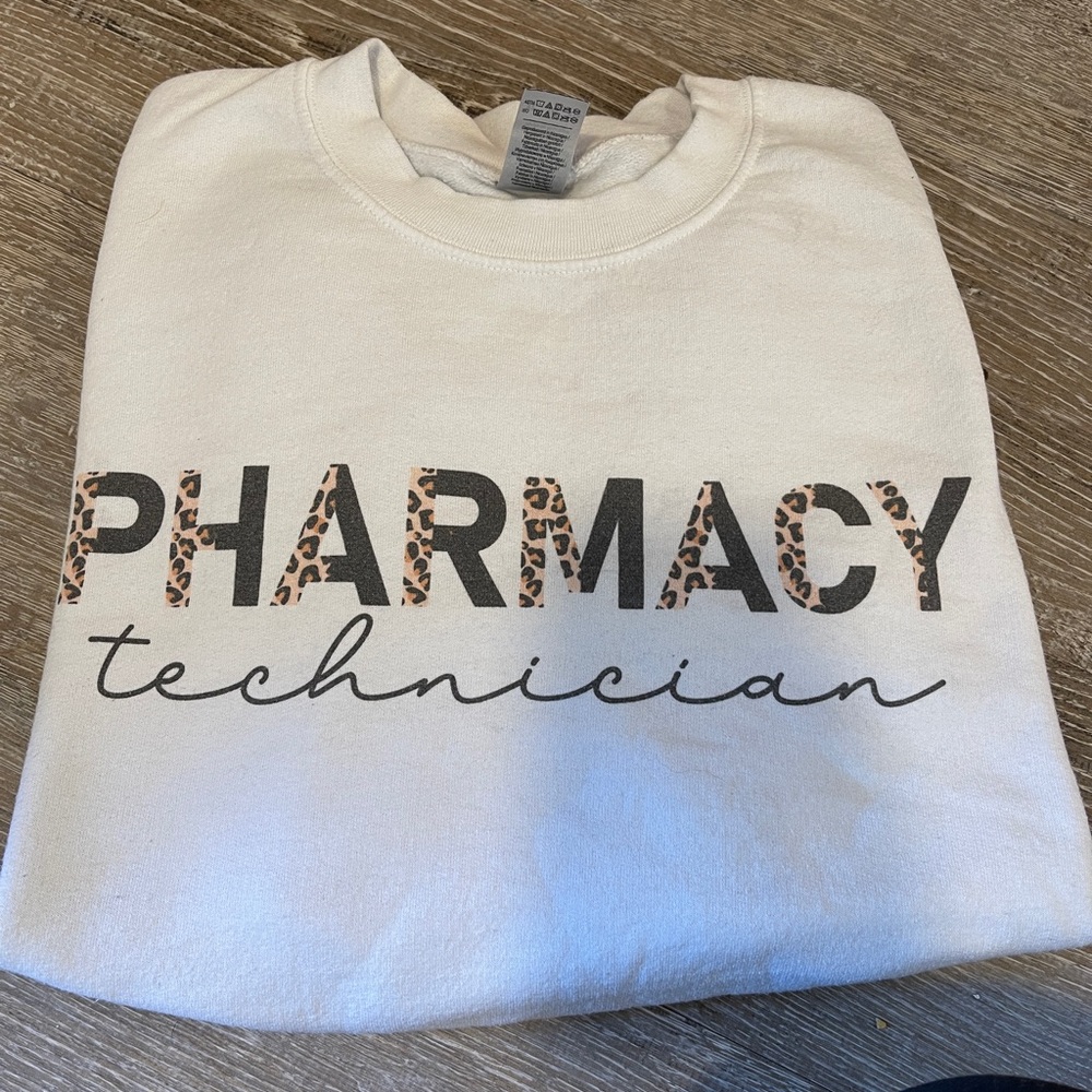 Pharmacy Tech Sweat Shirt